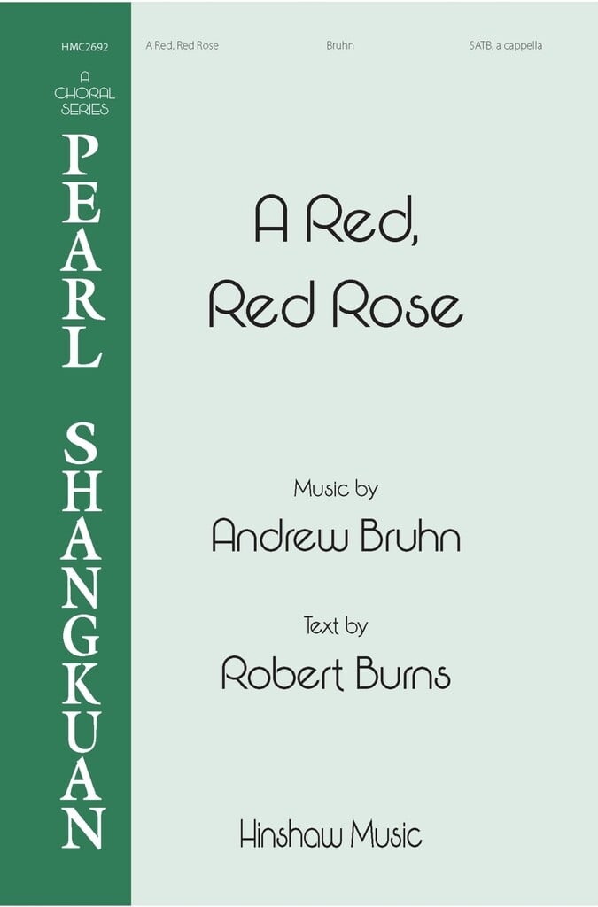 A Red, Red Rose